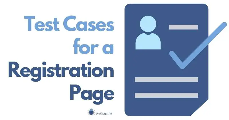 Test Cases for Registration Page featured image 800x419