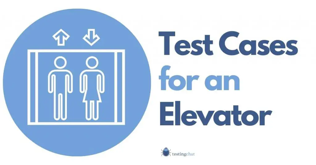 Test Cases for an Elevator [featured image]